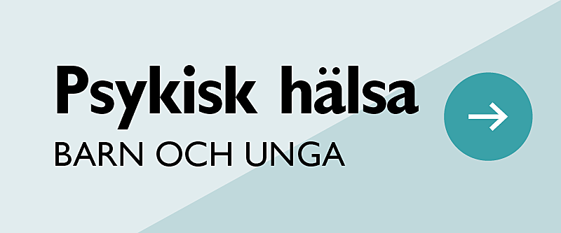 Psykisk hälsa barn och unga